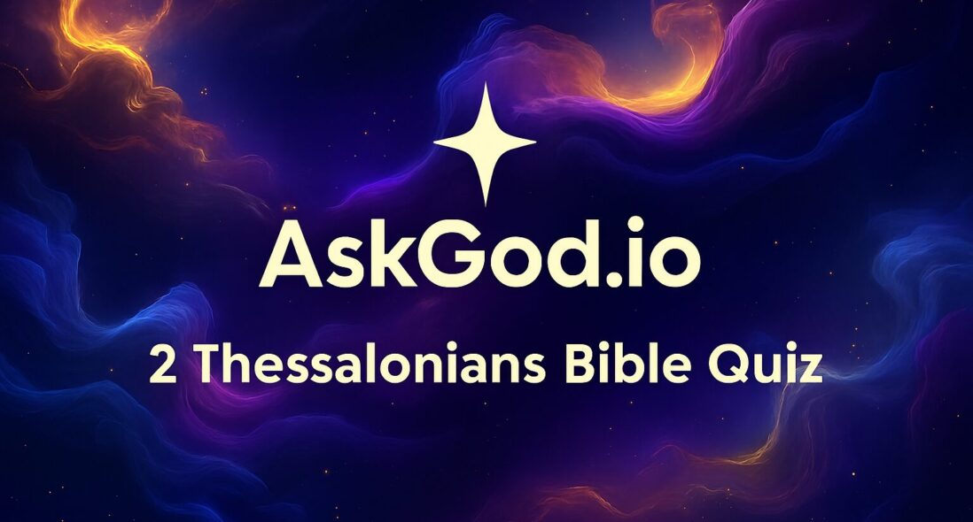 2 Thessalonians Bible Quiz