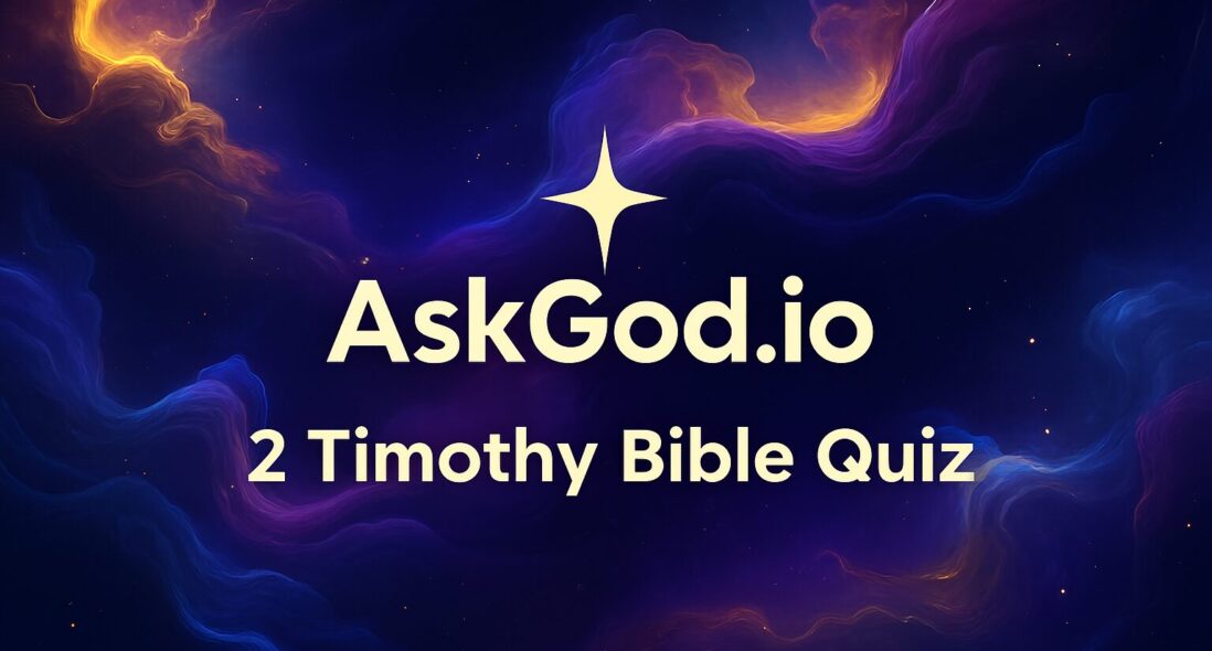 2 Timothy Bible Quiz