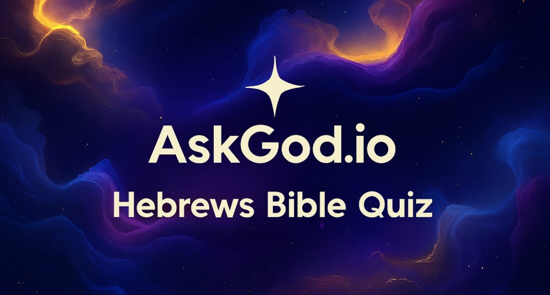 Hebrews Bible Quiz