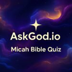 Micah bible Quiz