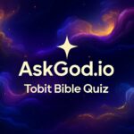 Tobit Bible Quiz