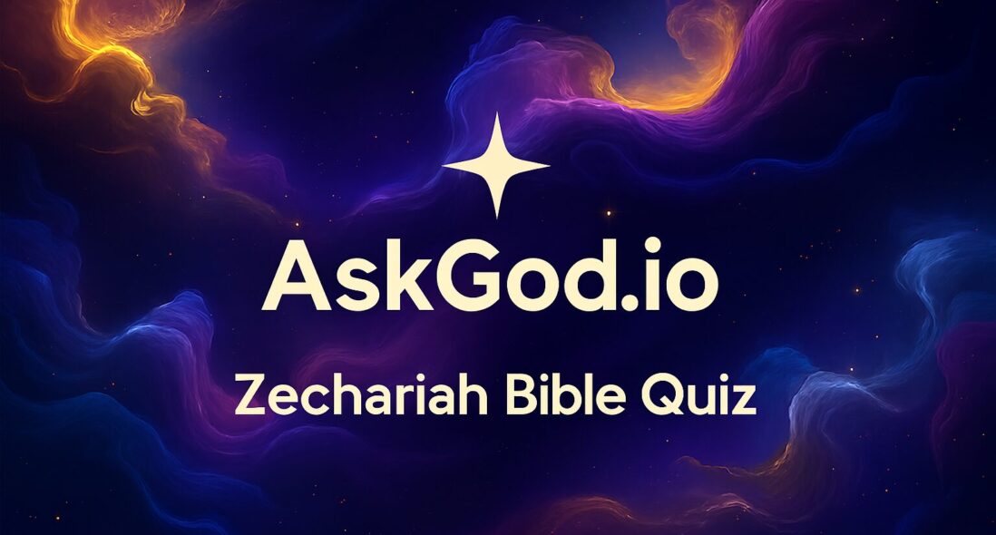 Zechariah Bible Quiz
